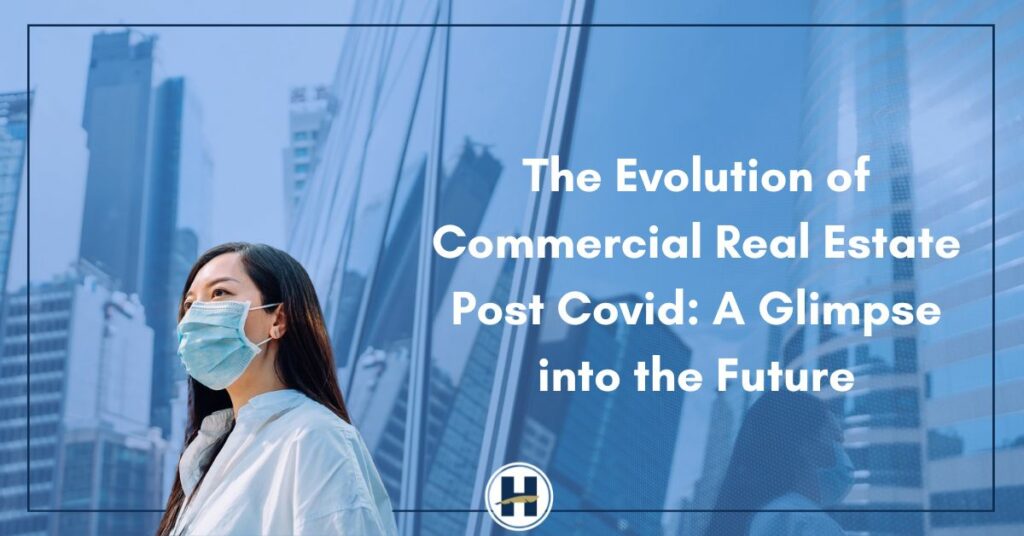The Evolution of Commercial Real Estate
